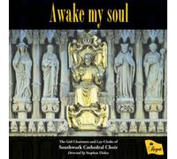 The Girl Choristers & Lay Clerks – Awake My Soul – Régent