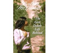 The Girl Death Left Behind