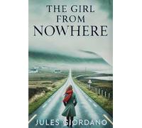 The Girl From Nowhere