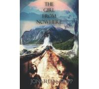The Girl From Nowhere (A Little Piece Of Hell)