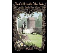 The Girl From the Other Side: Siuil, a Run Deluxe Edition I (Vol. 1-3 Hardcover Omnibus): (The Girl From the Other Side: Siuil, a Run Deluxe Edition 1 Combined volume)