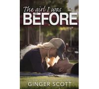 The Girl I Was Before: Volume 3 (The Falling Series)