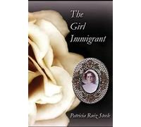 The Girl Immigrant