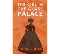 The Girl in the Glass Palace