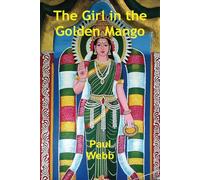 The Girl in the Golden Mango