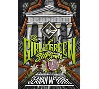 The Girl in the Green Silk Gown: 2 (Ghost Roads)