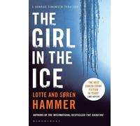 The Girl in the Ice by Lotte Hammer, Sren Hammer, Paul Norlen - 9781408845738