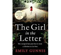 The Girl in the Letter: A home for unwed mothers; a heartbreaking secret in this historical fiction bestseller inspired by true events