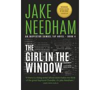 The Girl in the Window: Volume 4 (THE INSPECTOR SAMUEL TAY NOVELS)
