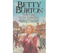 THE GIRL NOW LEAVING