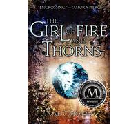 The Girl of Fire and Thorns 1st (first) Edition by Carson, Rae [2011]