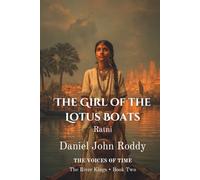 The Girl of the Lotus Boats: Ratni (03 The River Kings)
