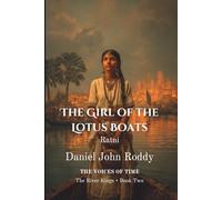 The Girl of the Lotus Boats: Ratni (The River Kings)