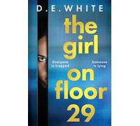 The Girl on Floor 29: A BRAND NEW high-stakes thriller with a deadly countdown for 2026