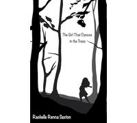 The Girl that Dances in the Trees