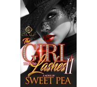 The Girl That Do Lashes 2: The Finale