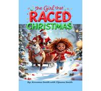 The Girl That Raced Christmas