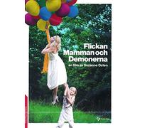 The Girl, the Mother and the Demons ( Flickan, mamman och demonerna )