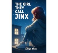 The Girl They Call Jinx
