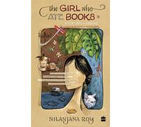 The Girl Who Ate Books: Adventures in Reading
