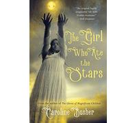 The Girl Who Ate the Stars