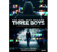 The Girl Who Became Three Boys