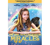 The Girl Who Believes In Miracles