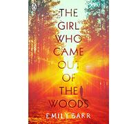 The Girl Who Came Out of the Woods
