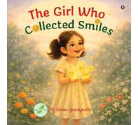 The Girl Who Collected Smiles