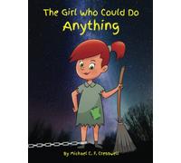 The Girl Who Could Do Anything