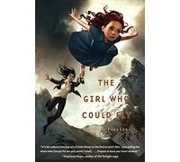 The Girl Who Could Fly