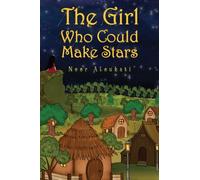 The Girl Who Could Make Stars