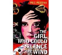 The Girl Who Could Silence the Wind