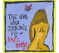 The Girl Who Couldn't Fly by Kate Rusby (2005-10-11)
