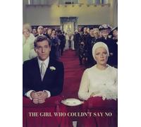 The Girl Who Couldn't Say No