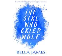 The Girl Who Cried Wolf