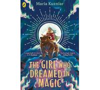 The Girl Who Dreamed in Magic