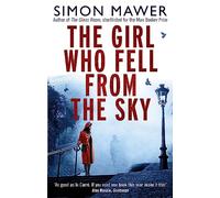 The Girl Who Fell From The Sky: (Marian Sutro)