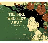 The Girl Who Flew Away