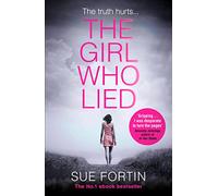 THE GIRL WHO LIED [not-US, not-CA]: The bestselling psychological drama
