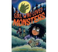 The Girl Who Loved Monsters