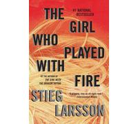The Girl Who Played with Fire: A Lisbeth Salander Novel by Stieg Larsson (Englis