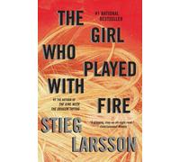 The Girl Who Played with Fire: A Lisbeth Salander Novel by Stieg Larsson (Englis