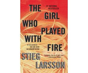 The Girl Who Played with Fire: A Lisbeth Salander Novel by Stieg Larsson (Englis