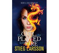The Girl Who Played With Fire (Millennium Trilogy): A Dragon Tattoo story (Millennium Series)