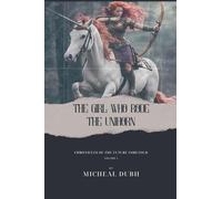 The Girl who Rode the Unihorn