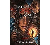 The Girl Who Split To Survive: A Memoir