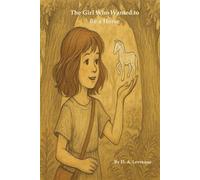 The Girl Who Wanted To Be a Horse