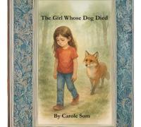 The Girl Whose Dog Died