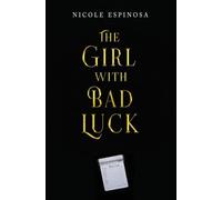 The Girl with Bad Luck